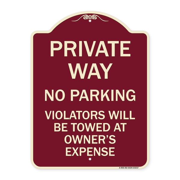 Private Way Violators Will Towed Away Heavy-Gauge Aluminum Sign, 24" x 18", BU-1824-23237